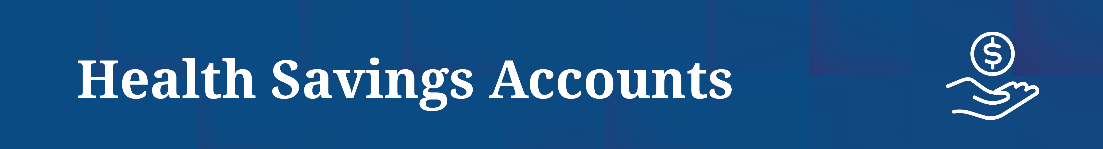 HSA Health Savings Accounts