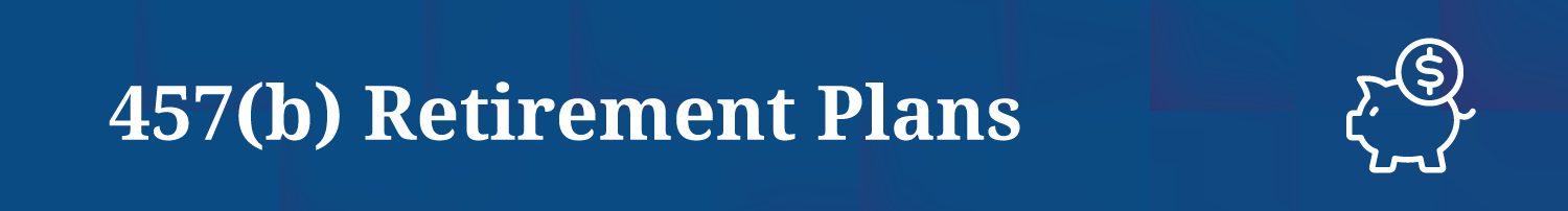 457b 457b retirement plans