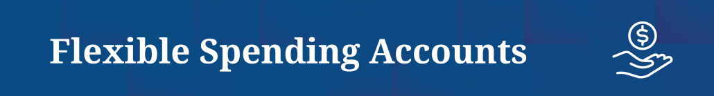 FSA Flexible Spending Accounts