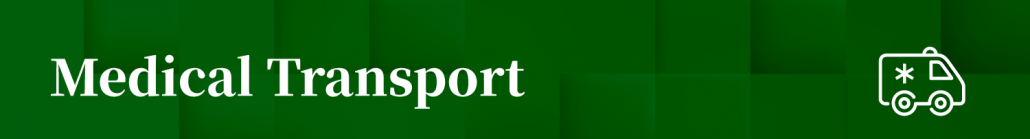Medical Transport
