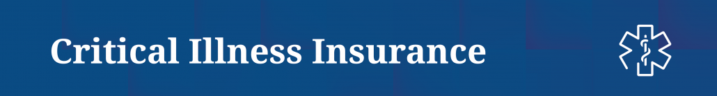 CriticalIllness Critical Illness