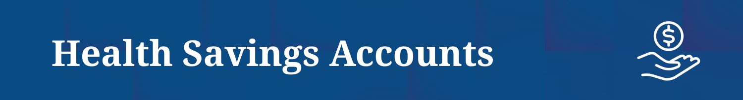 Health Savings Accounts